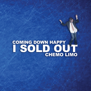 Coming Down Happy - I Sold Out
